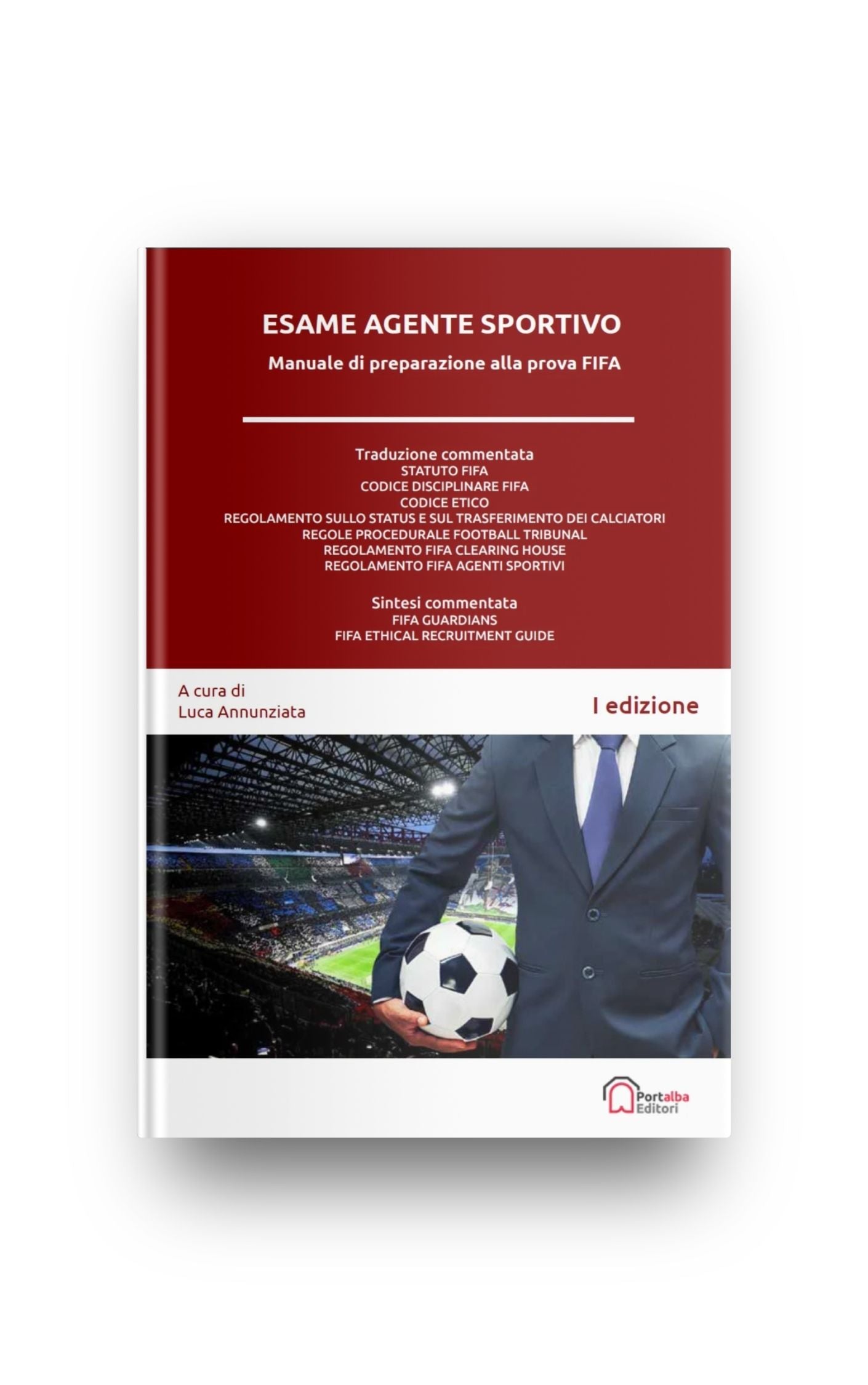 Esame Agente Sportivo: Manuale di preparazione alla Prova FIFA